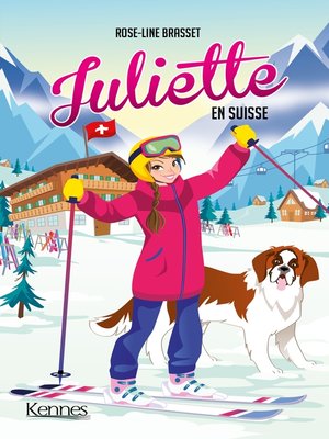 cover image of Juliette en Suisse